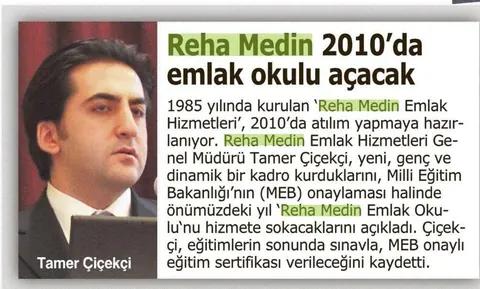 “Reha Medin 2010'da emlak okulu açacak”